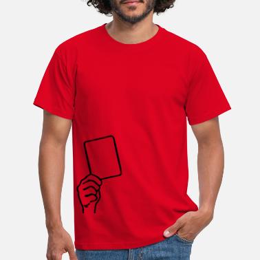 Rødt Kort fotball, rødt kort - T-skjorte for menn