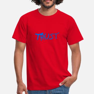 Luottamus luottamus - Miesten t-paita
