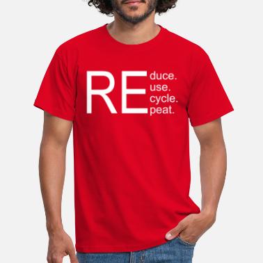 Typografia vähennä uudelleenkäyttökierrätys toistua - Miesten t-paita