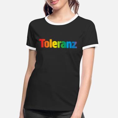 Toleranz toleranz - Frauen Ringer T-Shirt
