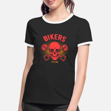 Bikers Bikers - Frauen Ringer T-Shirt