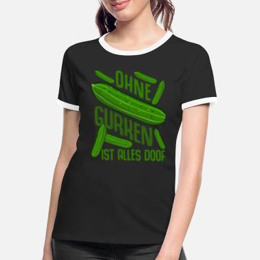 Gurke Gurke Gärtner Gemüsegärtner Gurken - Frauen Ringer T-Shirt