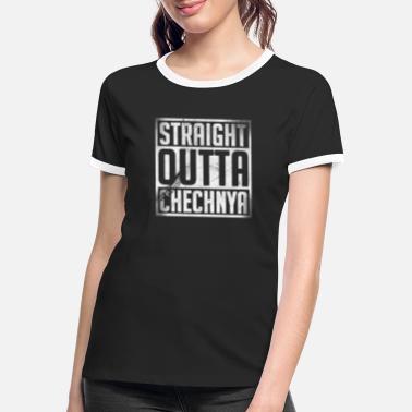 Combattant Straight Outta Tchétchénie, drapeau tchétchène, Tchétchénie - T-shirt contrasté Femme