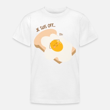 oeuf dort - T-shirt Ado