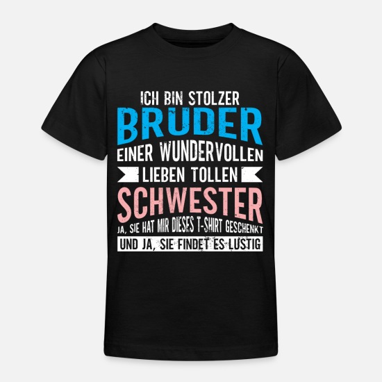 Lustiges Bruder Schwester Geburtstag Weihnachten Geschenk  T-Shirt