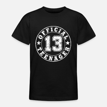 Teenager 13th birthday - Official teenager - Teenage T-Shirt