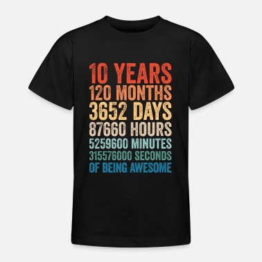 Birthday 10 years 10th birthday gift 10 year old child - Teenage T-Shirt