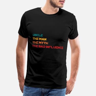 Einfluss Schlechter Einfluss - Onkel Design - Männer Premium T-Shirt