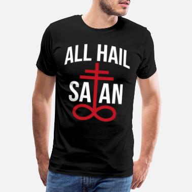 Ritual All Hail Satan Baphomet Satanismus Pentagramm Okku - Männer Premium T-Shirt