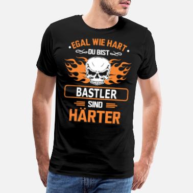 Bastler bastler - Männer Premium T-Shirt
