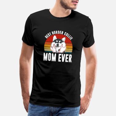 Borderlands Naisten Bordercollie koira äiti - Miesten premium t-paita