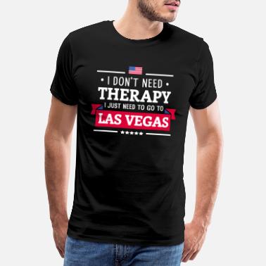 Las Vegas LAS VEGAS THERAPY ÉTATS-UNIS ÉTATS-UNIS VOYAGE CADEAU - T-shirt premium Homme