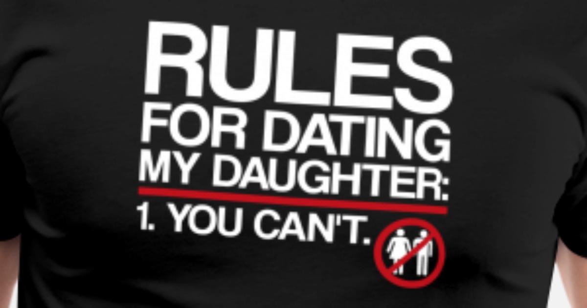 8 eenvoudige regels voor dating mijn tienerdochter papa Speed Dating aanvraagformulier