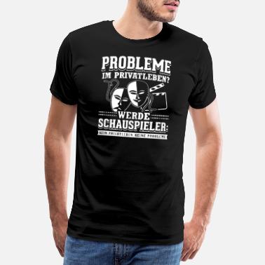Schauspieler Schauspieler Schauspieler Schauspieler Geschenkide - Männer Premium T-Shirt