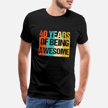 40 Lat 40. Prezent urodzinowy - 40 lat - 40 - Premium koszulka męska