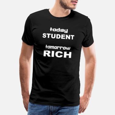 Student COLLEGE STUDENT - Men&#39;s Premium T-Shirt