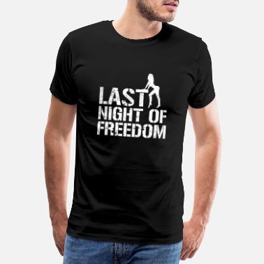 Freedom Bachelor - Men&#39;s Premium T-Shirt