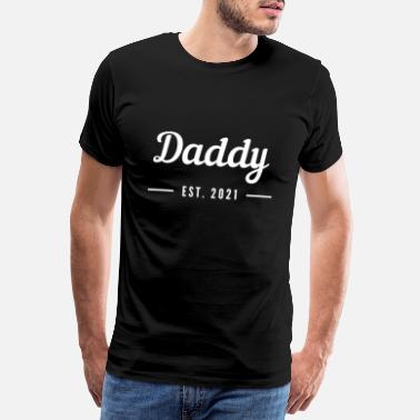 Daddy DADDY EST. 2021 - Miesten premium t-paita