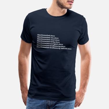 Thesis thesis - Men&#39;s Premium T-Shirt