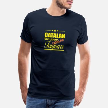 Jour Catalan un jour - T-shirt premium Homme