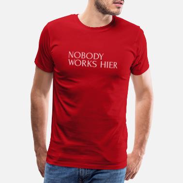 Faulheit Faulheit auf Denglish - Männer Premium T-Shirt