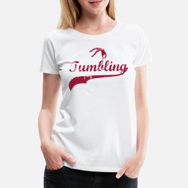 Tumbling Tumbling - Women&#39;s Premium T-Shirt