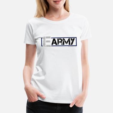 Army Reserve E Army - Premium T-skjorte for kvinner