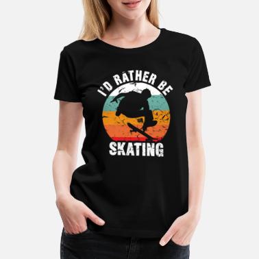 Suchbegriff Skate Coole Spruche T Shirts Online Shoppen Spreadshirt