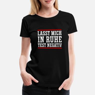 Test corona test ergebnis - Frauen Premium T-Shirt