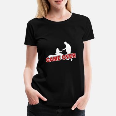 Game Over Game over - the game is over - Women&#39;s Premium T-Shirt