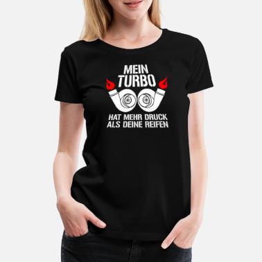Turbo turbo - Premium T-skjorte for kvinner
