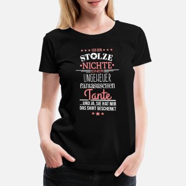 Nichte Ungeheuer fantastische Tante - Nichte / Shirt - Frauen Premium T-Shirt