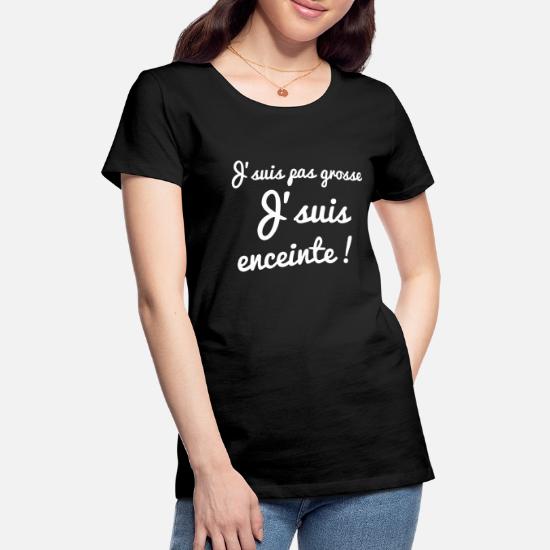 Grossesse JPeux Pas JSuis Enceinte T-Shirt Premium Femme 