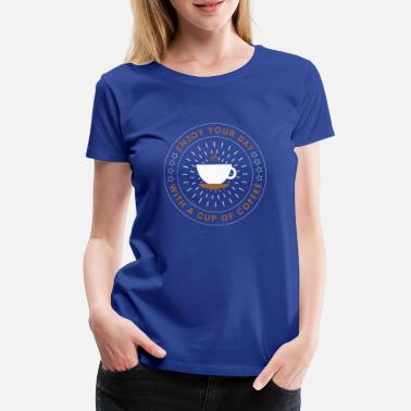 Dark Amazing gift for coffee lovers - Women&#39;s Premium T-Shirt
