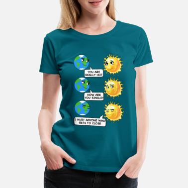 Flørte Jorden flørter med solen - Premium T-skjorte for kvinner