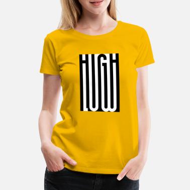 Täuschung Hochs und Tiefs - HighLow Illusion - Frauen Premium T-Shirt