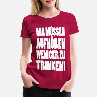 Party alkohol - Frauen Premium T-Shirt