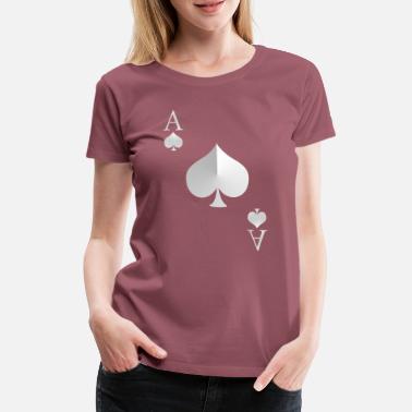 Spades Ace of Spades - Women&#39;s Premium T-Shirt