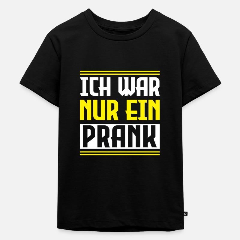 Suchbegriff 'Streiche Lustige Sprüche' Kinder TShirts Spreadshirt