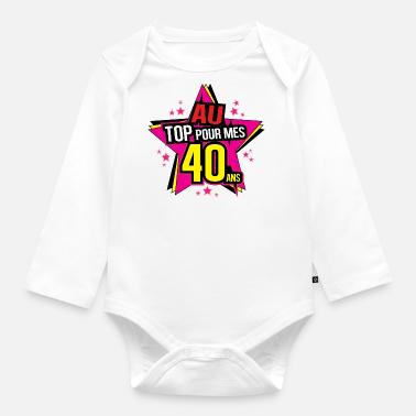 Bodies Bebe Papa 40 Ans A Acheter En Ligne Spreadshirt