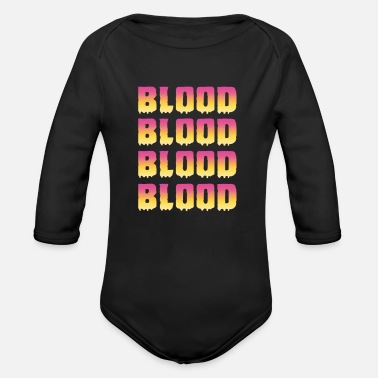 Blodig Blod Blod Blod - Ekologisk långärmad babybody