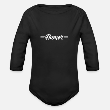 Humour Humour - Organic Long-Sleeved Baby Bodysuit
