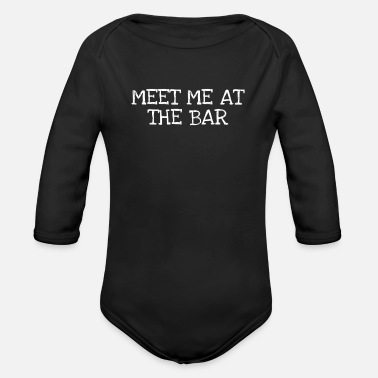 Bar Möt mig i baren - Ekologisk långärmad babybody