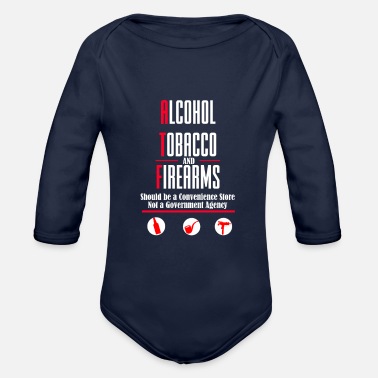 Tobacco Alcohol - Tobacco - Firearms - Government Agency - Organic Long-Sleeved Baby Bodysuit