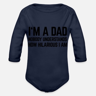 Hilarious Jag är en pappa Hilarious - Ekologisk långärmad babybody