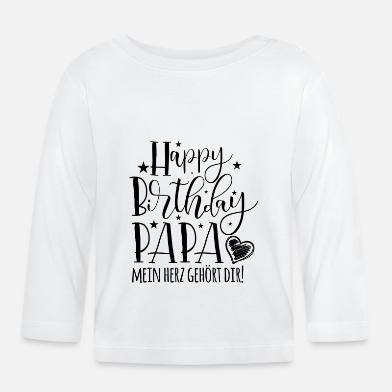 Spreadshirt Happy Birthday Papa Herz Baby Bio-Langarm-Body