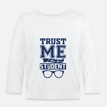 Students Student Student Student Student - Baby Longsleeve Shirt