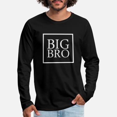 Big Bro Big Bro - Men&#39;s Premium Longsleeve Shirt