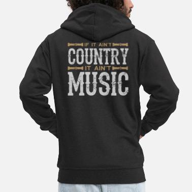 Country Country Musik - Männer Premium Kapuzenjacke