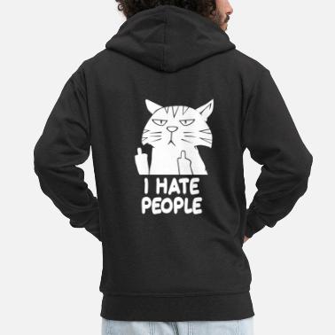 Je déteste les gens, chat s’amuse Je déteste les gens - Veste à capuche premium Homme